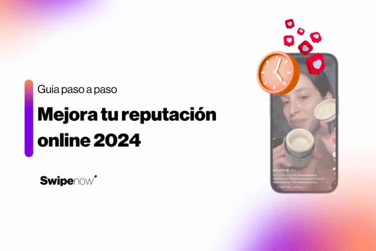 Mejorar reputación online 2024 [Guía paso a paso]